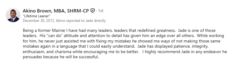 Screenshot of Akino Brown's December 30, 2012 LinkedIn recommendation for Jade Chancey