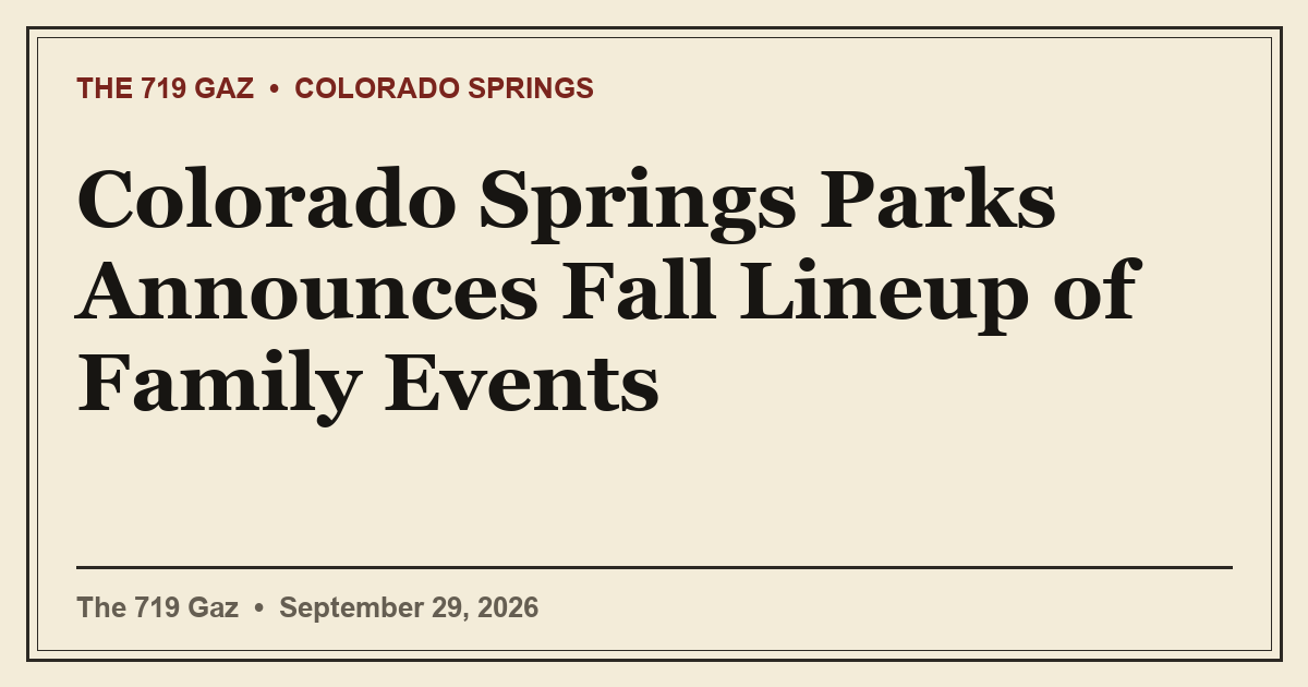 Colorado Springs Parks Announces Fall Lineup of Family Events