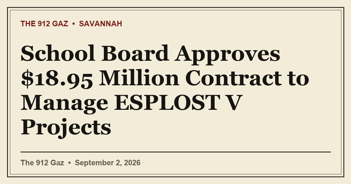 School Board Approves $18.95 Million Contract to Manage ESPLOST V Projects