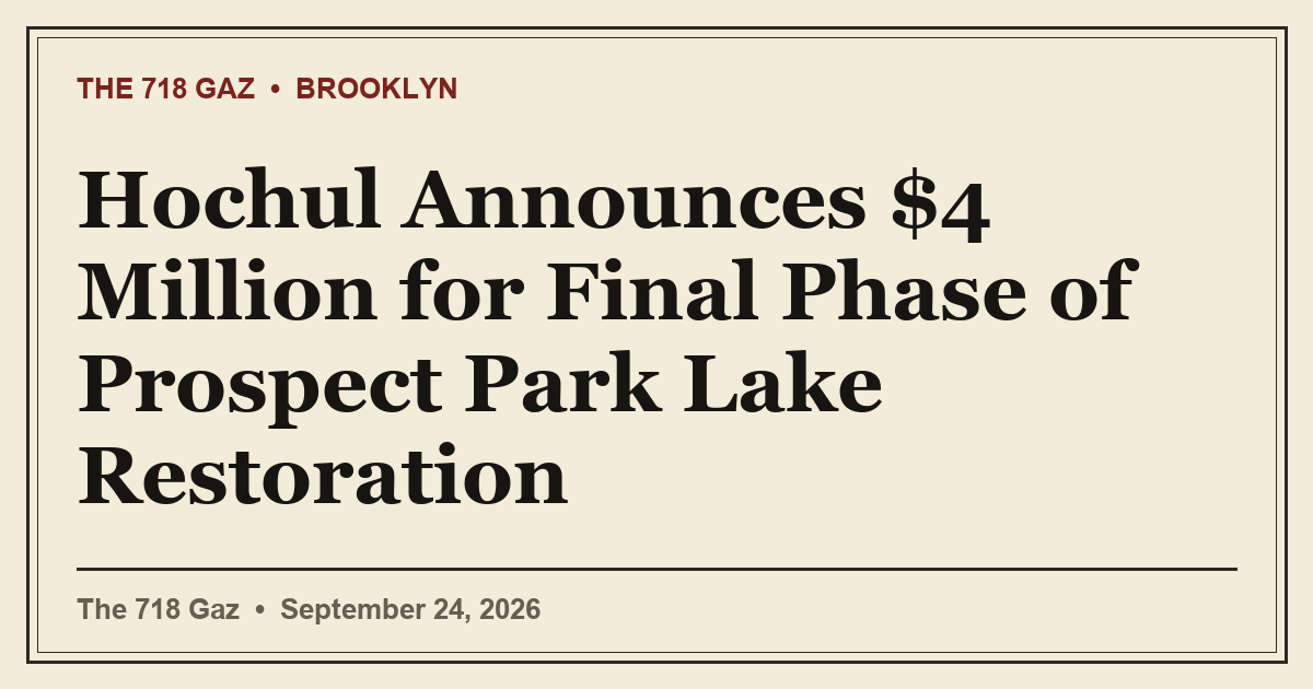 Hochul Announces $4 Million for Final Phase of Prospect Park Lake Restoration